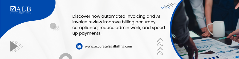 Automated Invoicing and Invoice Review for Law Firms
