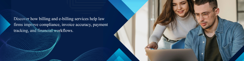 Billing and e-Billing Services for Law Firms