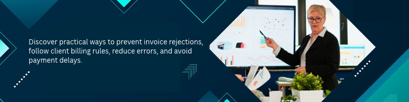 How Do I Stop My Law Firm’s Invoices from Getting Rejected?