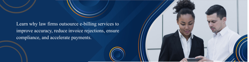 Why Law Firms Outsource E-Billing Services