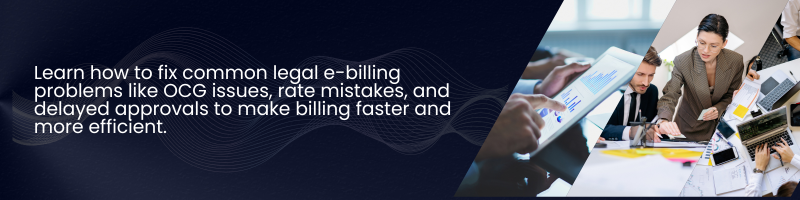 Legal E-Billing: Common Challenges and How to Solve Them